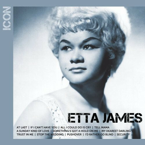 Etta James - Icon CD Compilation 2010 Blues Soul R&B