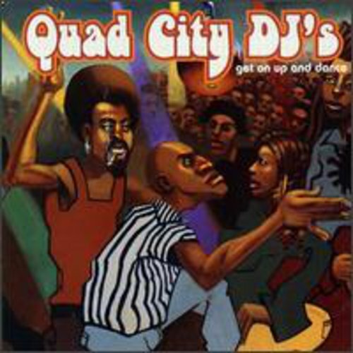 Quad City DJ's - Get On Up And Dance CD 1996 Big Beat Miami Bass Rap