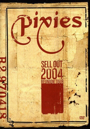 Pixies Sell Out 2004 Reunion Tour DVD 43 Tracks Frank Black Kim Deal New Sealed