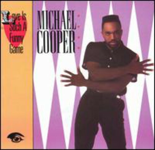 Michael Cooper - Love Is Such A Funny Game CD Album 1990 R&B Soul