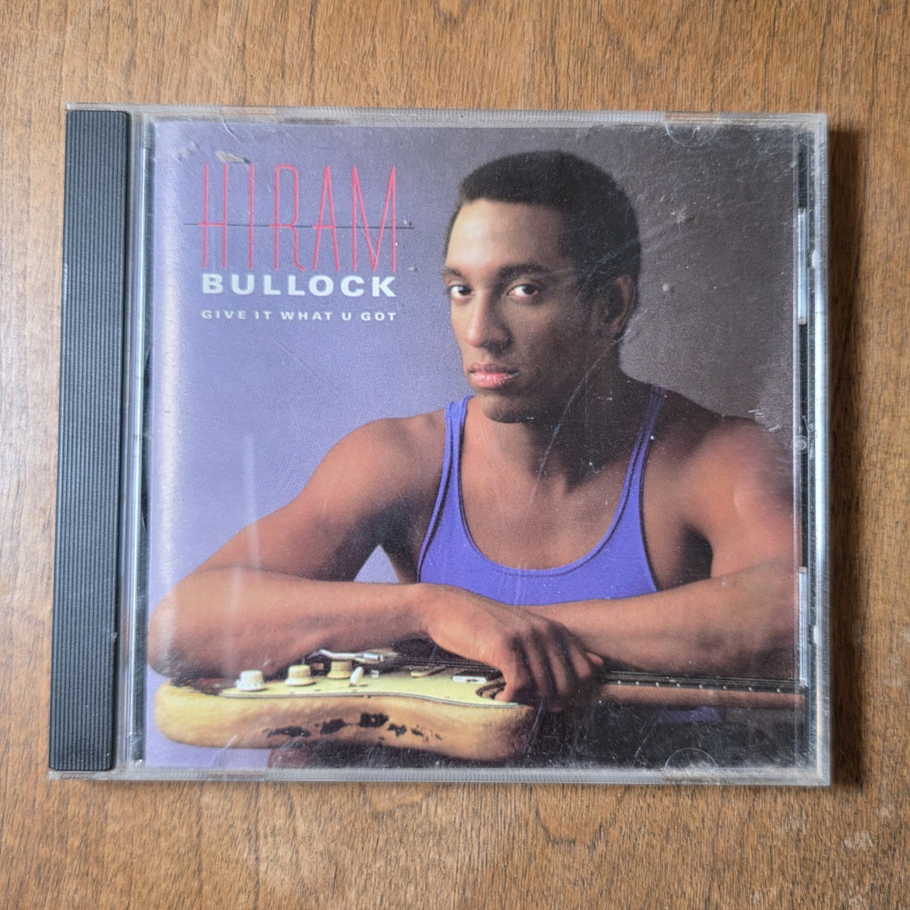 Hiram Bullock - Give It What U Got CD Album 1987 Jazz Rock Fusion