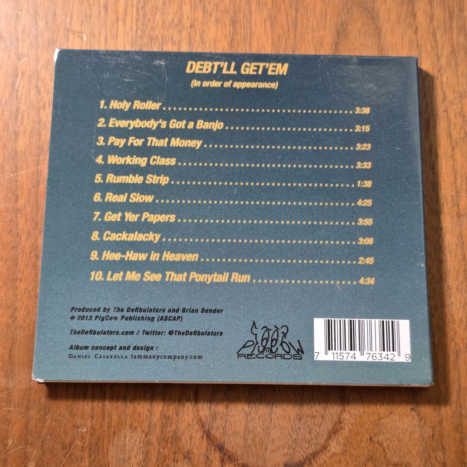 The Defibulators - Debt'll Get'em CD Album 2013 Country Americana