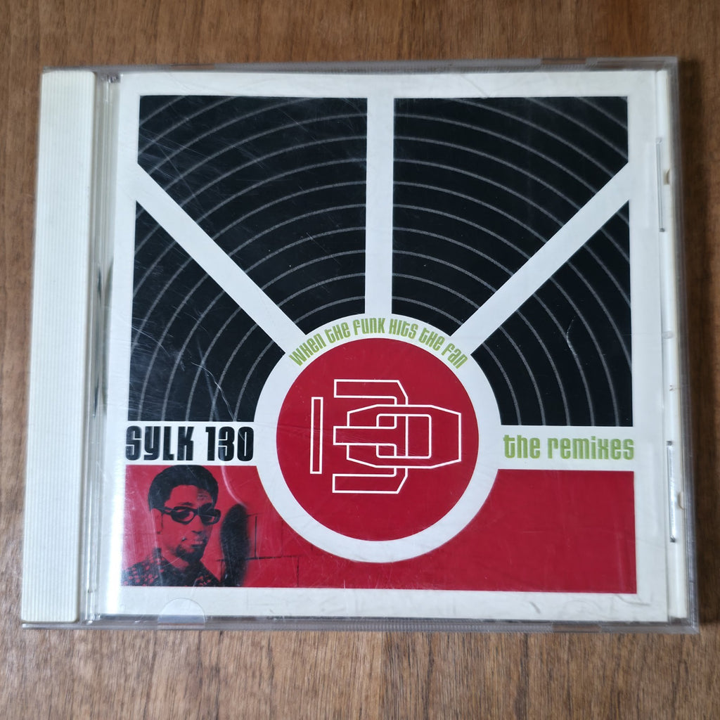 Sylk 130 - When The Funk Hits The Fan CD Album 1998 Electronic King Britt