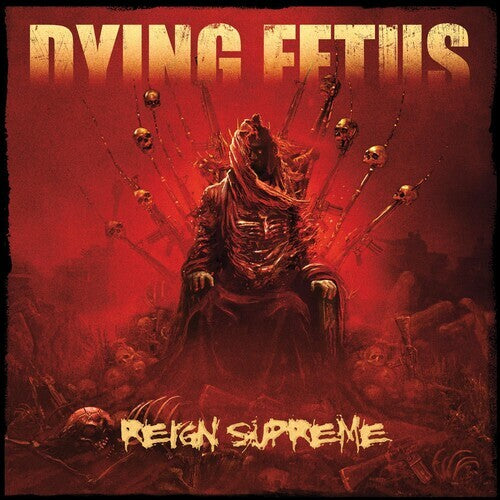Dying Fetus - Reign Supreme CD Album 2012 Death Metal