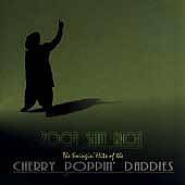 Cherry Poppin' Daddies - Zoot Suit Riot CD Compilation 1998 Swing Revival